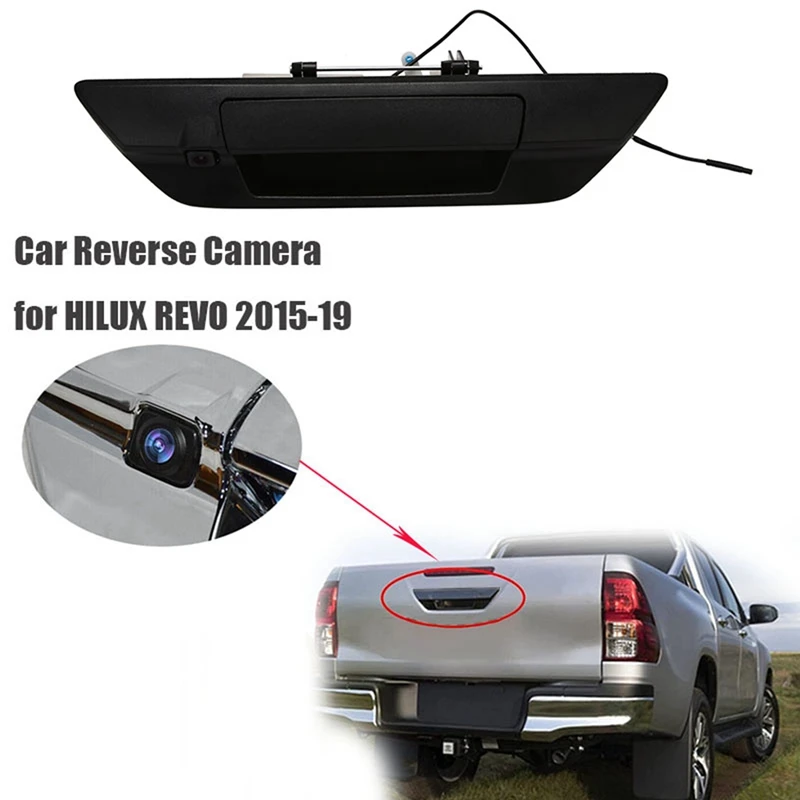 

Car Reverse Camera Rear View Parking System Backup Kit Waterproof Cameras for Toyota HILUX REVO ROCCO 2015-19 PICKUP