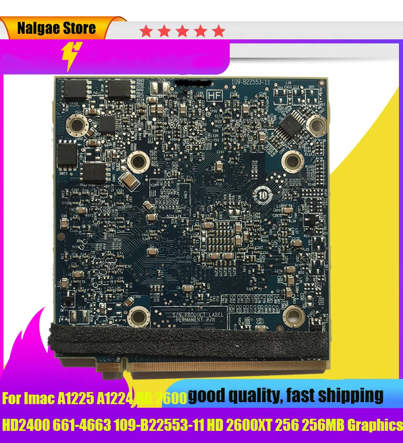 Оригинал Для iMac 20 &quotA1224&quot A1225 VGA карта HD2600 HD 2600 256M 256MB видеокарта для ATI Radeon 109-B22531-10 |
