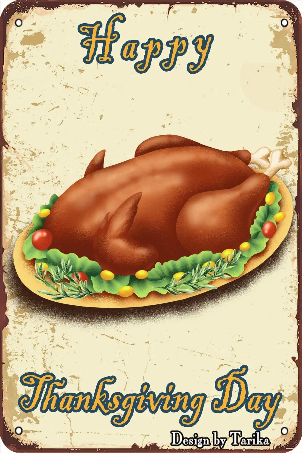 

Happy Thanksgiving Roast Turkey Vintage Look 20X30 cm Metal Decoration Poster Sign for Home Kitchen Bathroom Farm Garden Garage