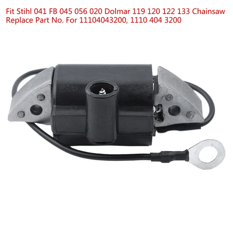 

Ignition Coil Module Magneto Fit STIHL 041 FB 045 056 020 Dolmar Petrol Chain Saws Replace OEM 1110 404 3200 DropShipping