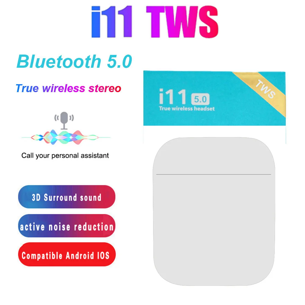 Новинка 2021 беспроводная гарнитура i11 TWS Bluetooth 5 0 наушники мини вкладыши для всех