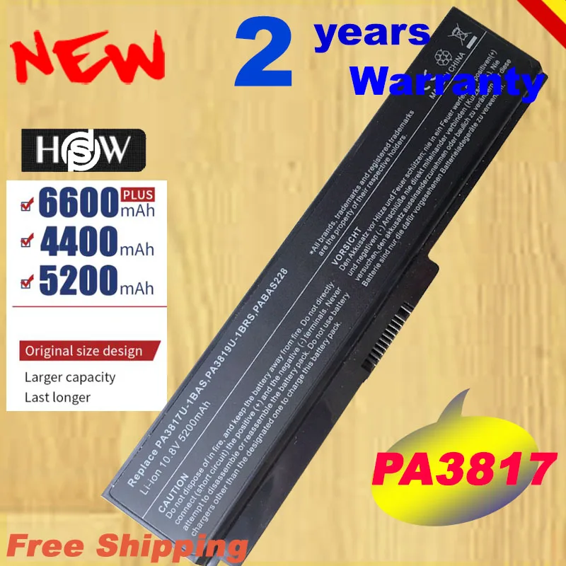 

HSW New Laptop Battery For Toshiba Satellite A655 A660 A665 C600 C640 C645 C650 C655 C660 C665 C670 PA3817U-1BAS fast shipping