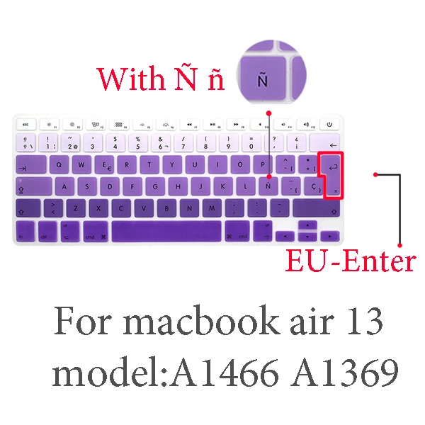 air 13 A1466 A1369 Испанская Защитная пленка для клавиатуры для Mac Book pro 13 A2159 pro13 retina air A1466 A1708A1989A1932 EU-key силиконовая крышка клавиатуры - Цвет: air 13 A1466 A1369