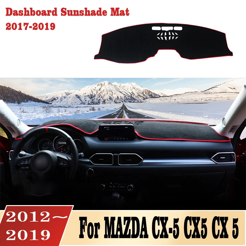 

Car Dashboard Sun Visor Carpet Anti-UV Non-Slip Mat For MAZDA CX-5 CX5 CX 5 2012 2013 2014 2015 2016 2017 2018 2019 Accessories