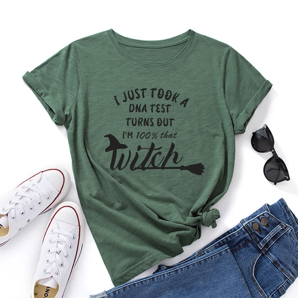 

I Just Took A Dna Test Turns Out I'm 100% That Witch Women T-Shirts Cotton Short Sleeve Graphic Tees Female Shirt Summer Tops