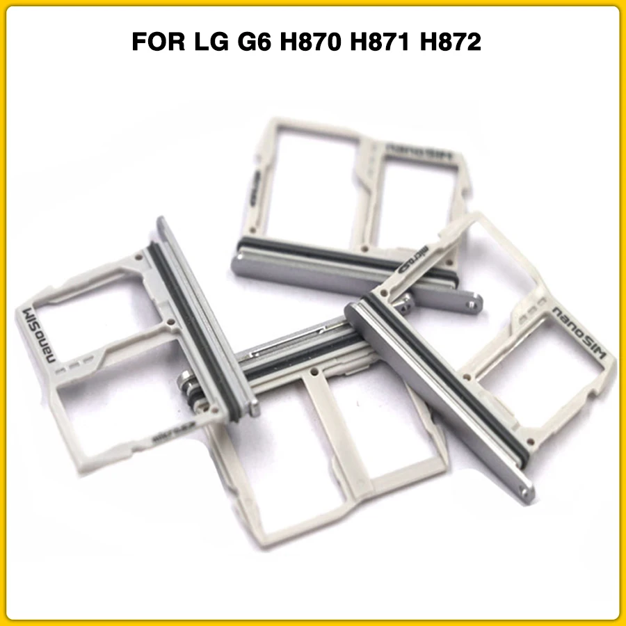 Новинка лоток для сим-карт LG G6 H870 H871 H872 LS993 VS988 US997 устройства считывания SIM карт