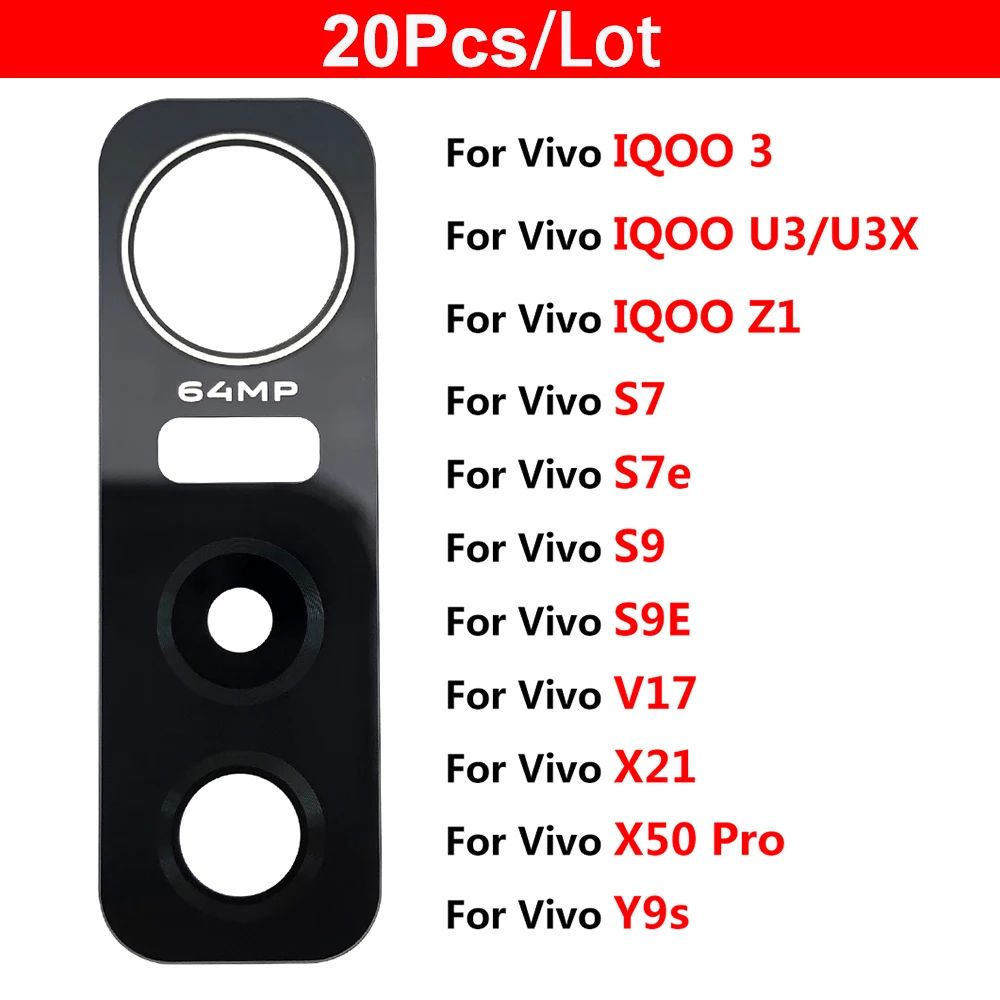

20Pcs Camera Glass Lens For Vivo IQOO 3 U3 Z1 S7 S9 S9e V17 X21 X50 Pro Y9S Y20 Y31 Back Camera Glass With Glue Sticker +Tools