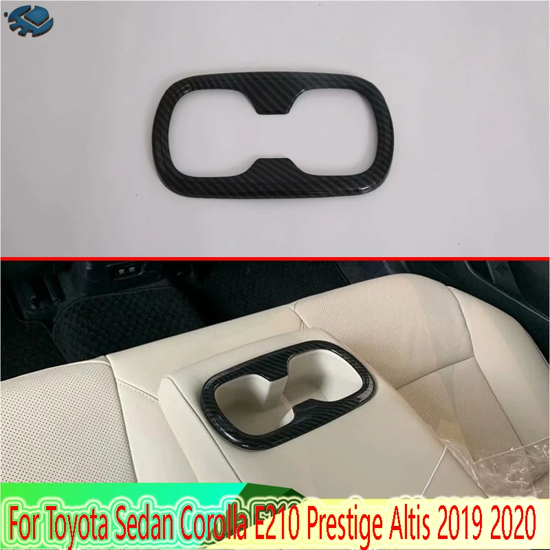

For Toyota Twelfth generation Sedan Corolla E210 Prestige Altis 2019 2020 Carbon fiber style Rear Seat Drink Cup Holder Trim