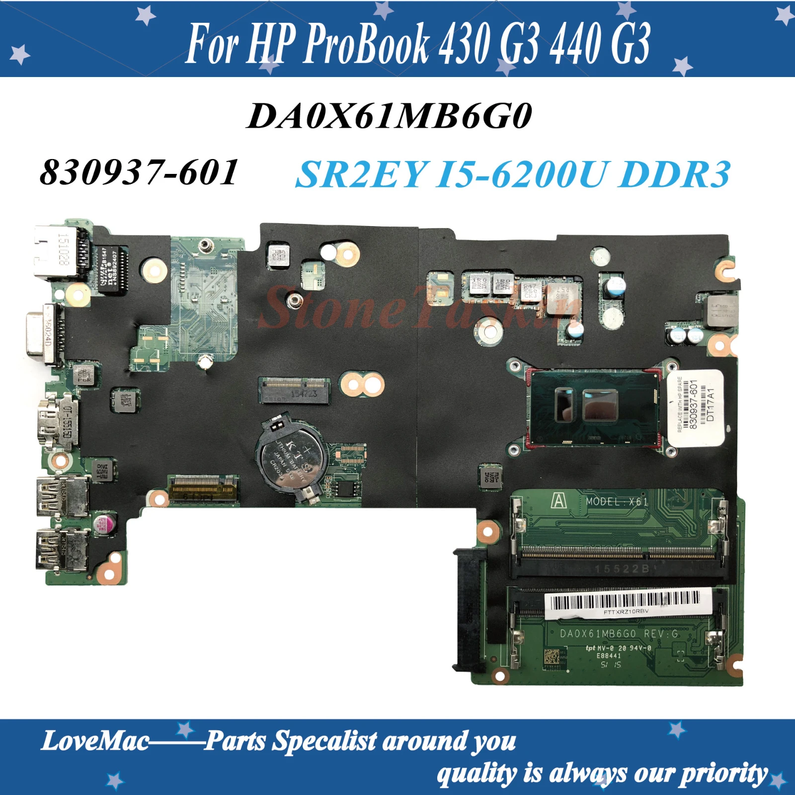 

High quality 830937-601 FOR HP ProBook 430 G3 440 G3 laptop motherboard DA0X61MB6G0 SR2EY I5-6200U DDR3L 100% tested