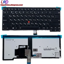 New Original RU Russian Backlit Keyboard For Lenovo Thinkpad T431S T440 T450 T460 T440S T450S T440P Laptop 01AX333 With Light