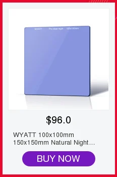 WYATT 150x150 мм IR NANO MC фильтр нейтральной плотности ND 1000 64 8,3 6 10 стоп ND 0,9 1,8 3,0 квадратная вставка оптический стеклянный фильтр