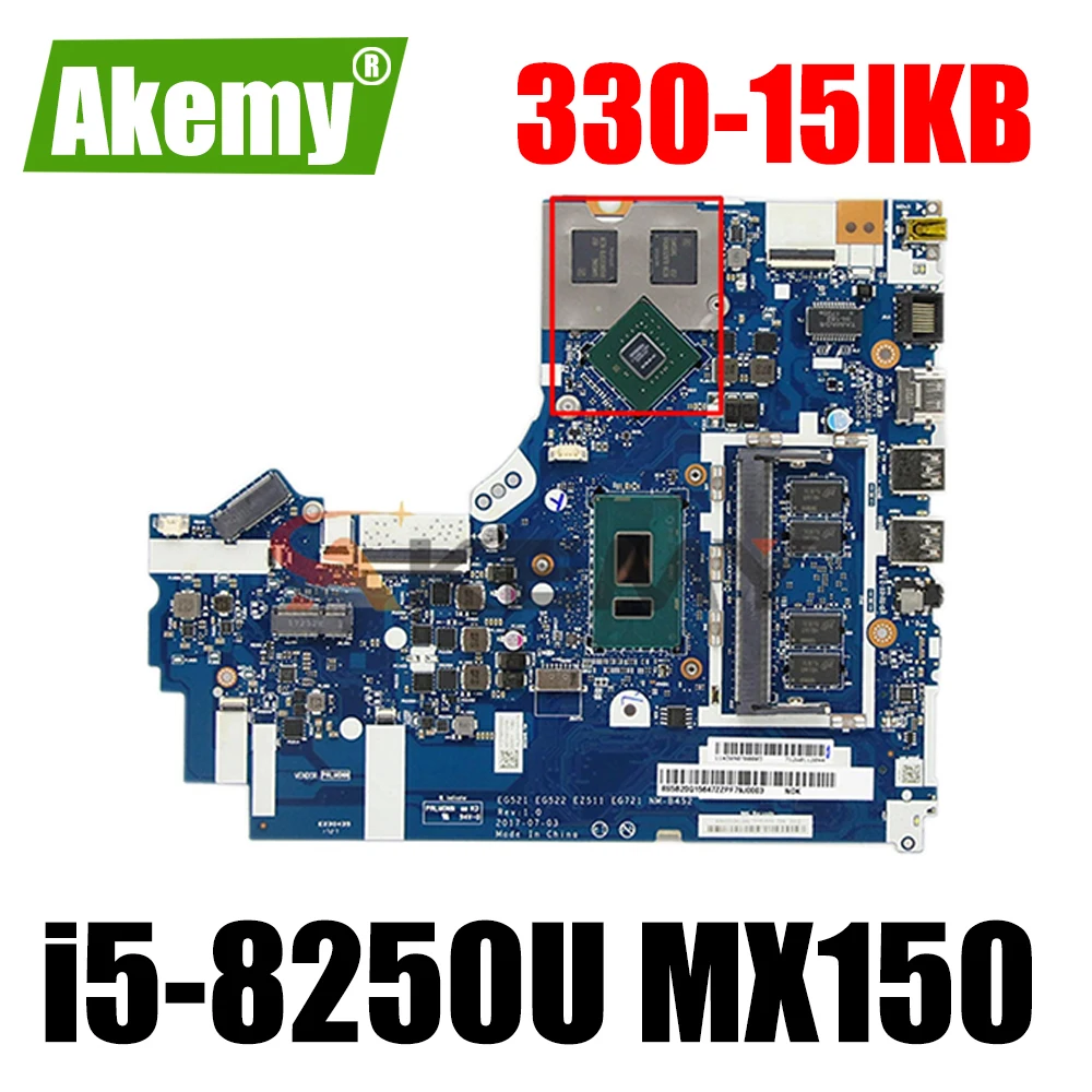 

5B20R19909-Дискретная материнская плата NM-B452 w/ i5-8250U CPU + MX150 GPU для LENOVO IDEAPAD 330-15IKB