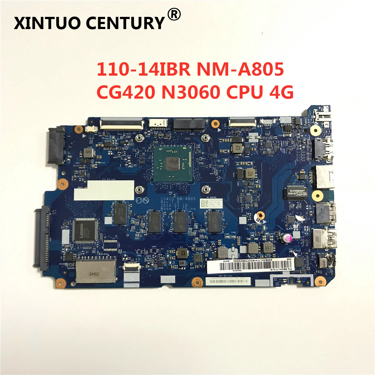 

NM-A805 CPU N3060 4G CG420 NM-A805 motherboard for Lenovo ideapad 110-14IBR notebook motherboard RAM 100% test work