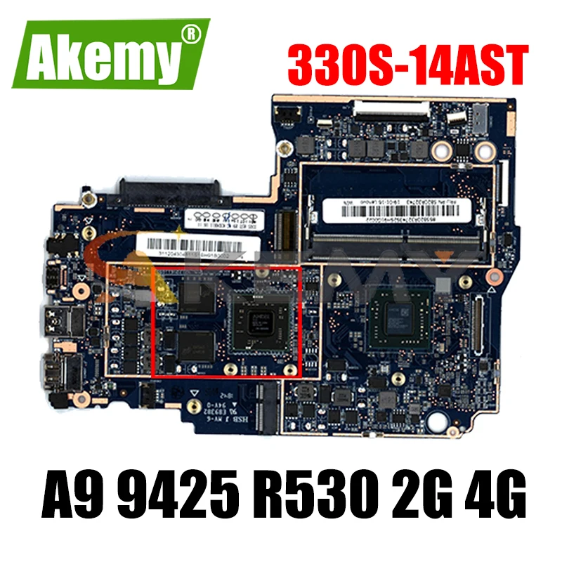 

For Lenovo ideapad 330S-14AST laptop motherboard with CPU A9 9425 GPU R530 2G RAM 4G FUR 5B20R32743 100% test work Mainboard