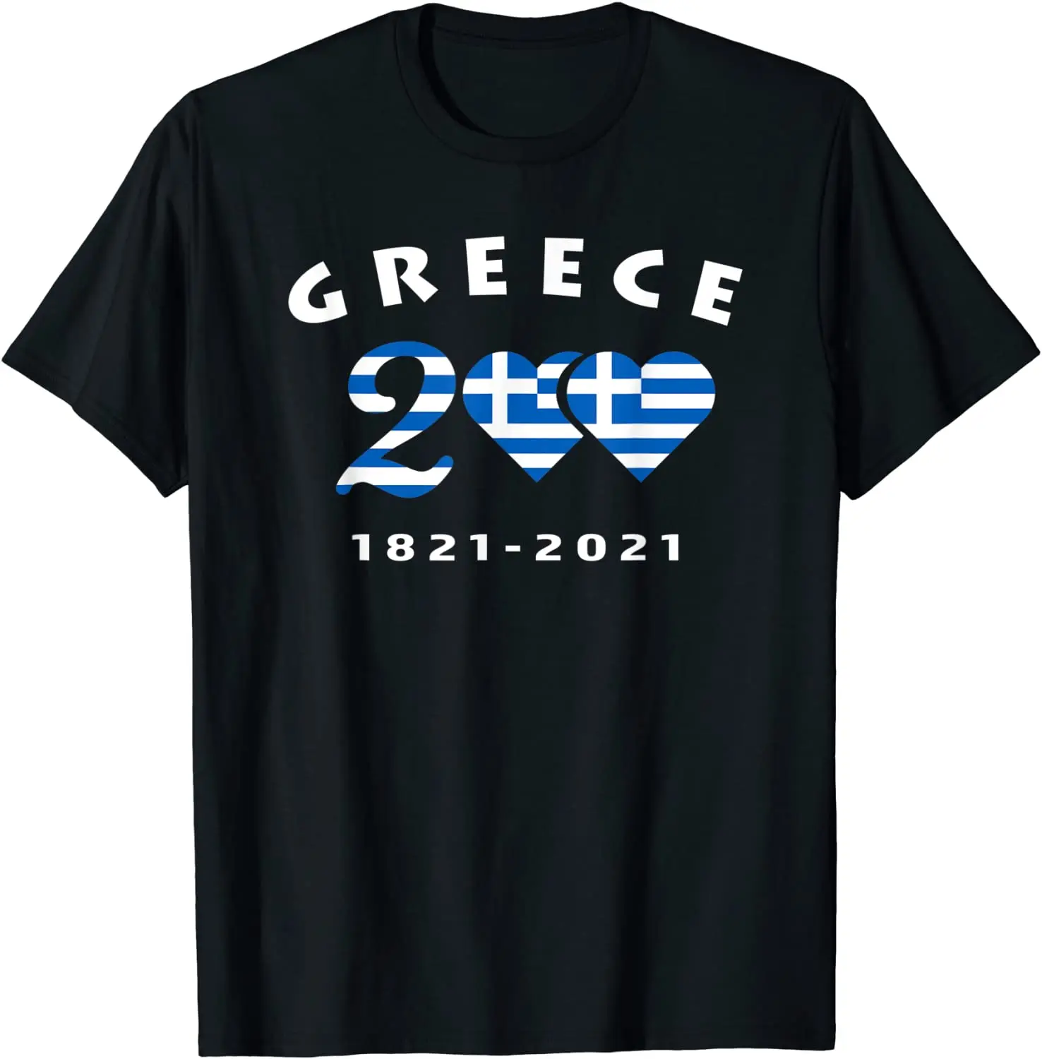 

Greece Independence Day Greek 200th Aniversary Bicentennial T-Shirt