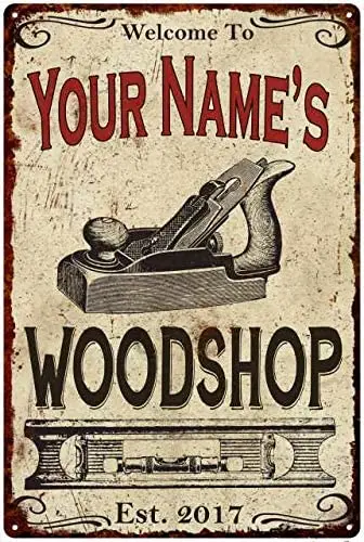 

Personalized Woodshop Sign Man Cave Metal Sign Dad Woodworking Name Signs Home Shop Decor Gift