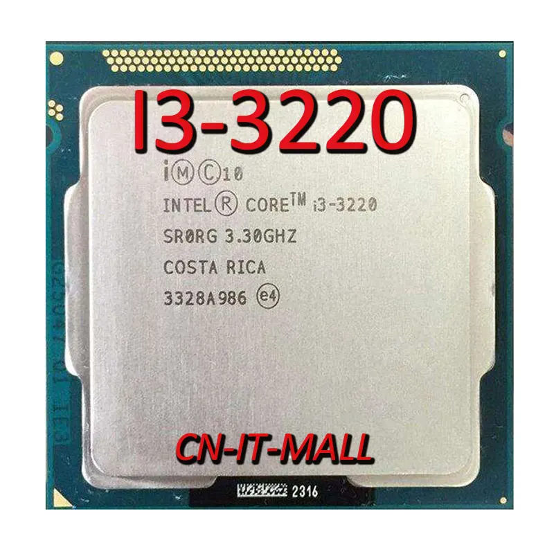 

Intel Core i3-3220 CPU 3.3GHz 3MB Cache 2 Cores 4 Threads LGA1155 Processor