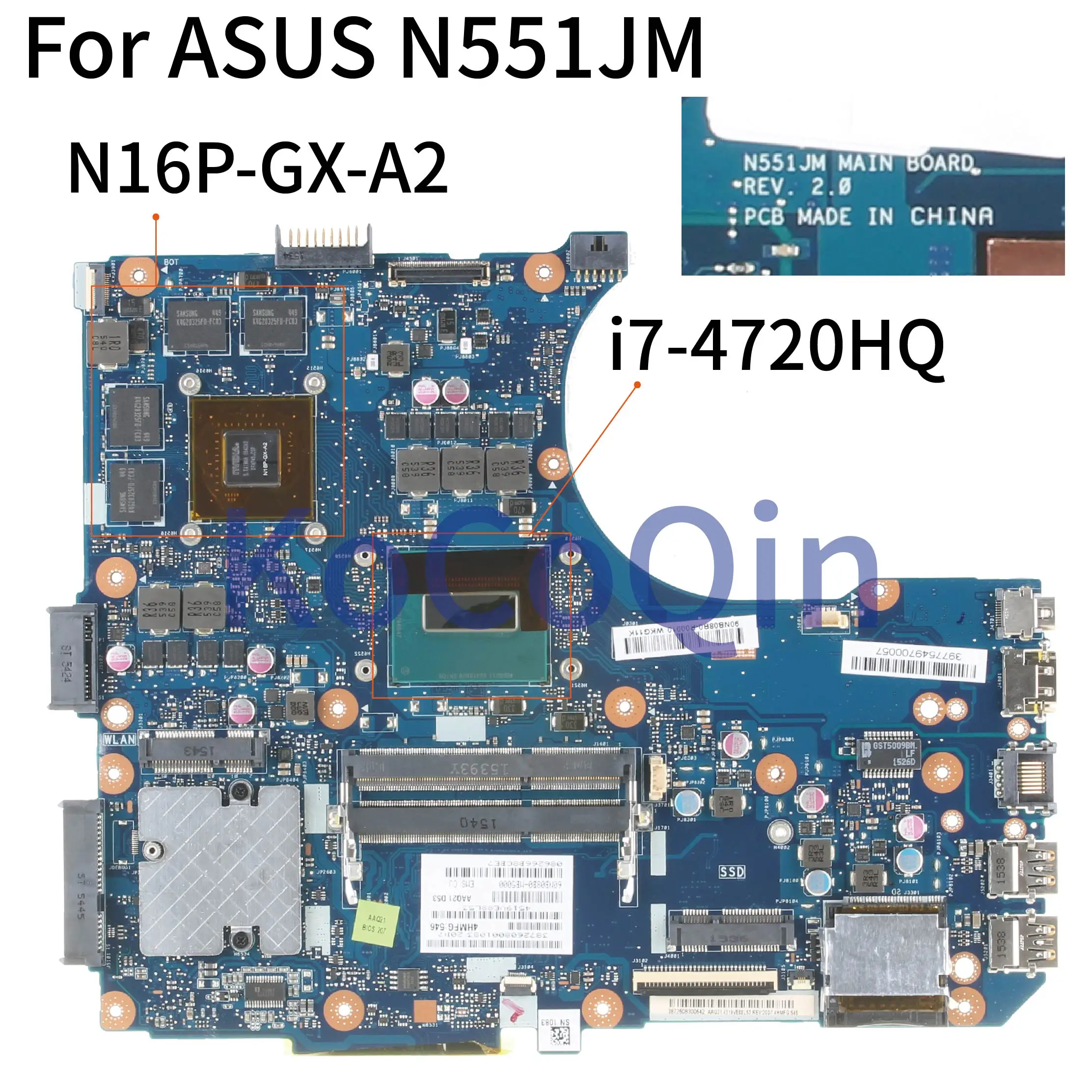 KoCoQin материнская плата для ноутбука ASUS N551JM N551JK N551J I7 4720HQ GTX960M SR1Q8 REV: 2 0 N16P GX A2