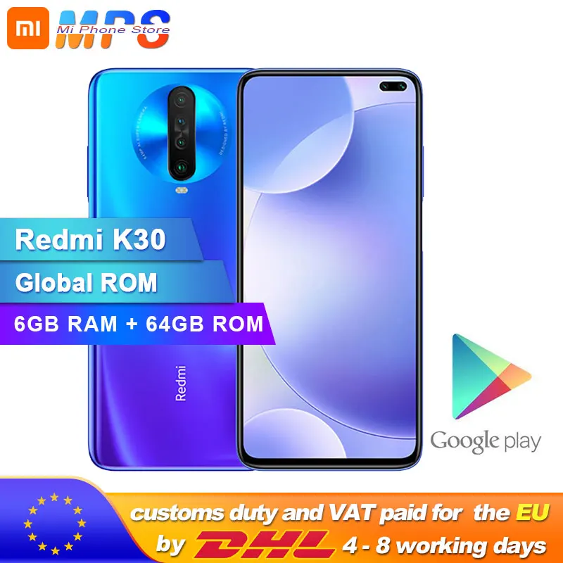 Xiaomi Redmi K30 смартфон с восьмиядерным процессором Snapdragon 730G ОЗУ 6 ГБ ПЗУ 64 120 Гц 4500 мАч |