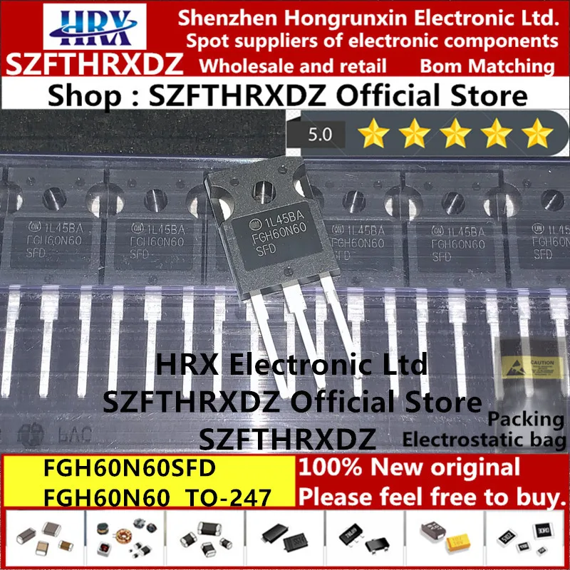 100% Новый оригинальный FGH60N60SFDTU TO 247 FGH60N60SFD TO247 FGH60N60 IGBT транзистор 600V 60A 30 шт/труба (10