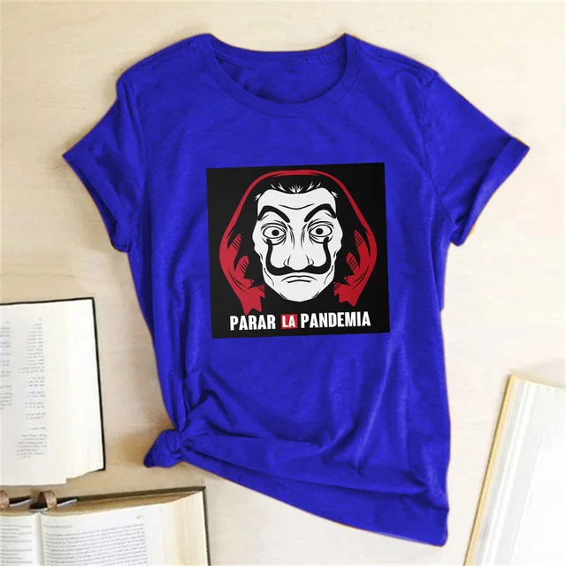 Модная женская футболка с принтом Parar La Pandemia Casa De Papel топ деньги дом бумаги Camiseta ТВ