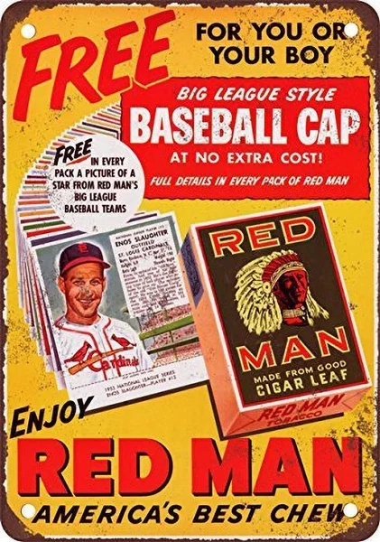

Enos Slaughter for Red Man Chewing Tobacco Tin Sign art wall decoration,vintage aluminum retro metal sign,iron painting
