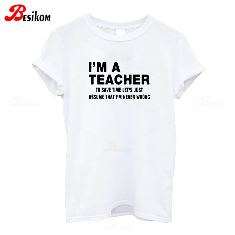 Женские футболки с буквенным принтом Besikom I'm A Teacher хлопковые летние винного
