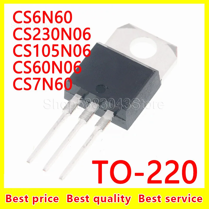 

(10 шт.) 100% Новый оригинальный чипсет CS6N60 CS230N06 CS105N06 CS60N06 CS7N60 TO-220