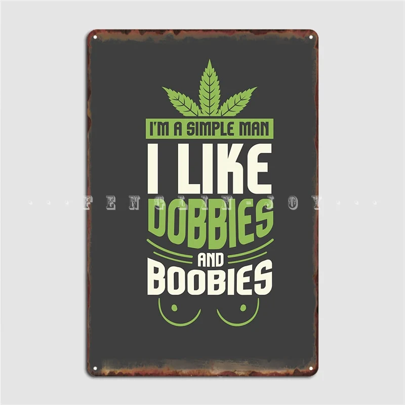 

Im A Simple Man I Like Metal Plaque Poster Wall Mural Poster Club Bar Retro Tin Sign Posters