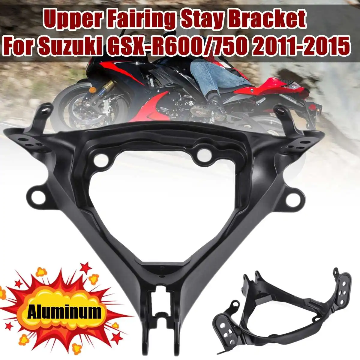 

Motorcycle Head Cowling Front Upper Fairing Stay Bracket Headlamp Holder For Suzuki GSX-R600 750 2011 12 13 14 2015 XF110531