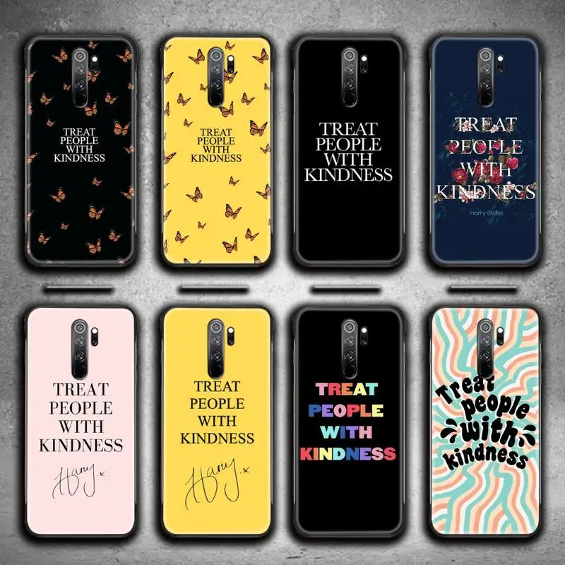 

TPWK Treat People With Kindness Phone Case for Redmi 9A 9 8A Note 11 10 9 8 8T Pro Max K20 K30 K40 Pro