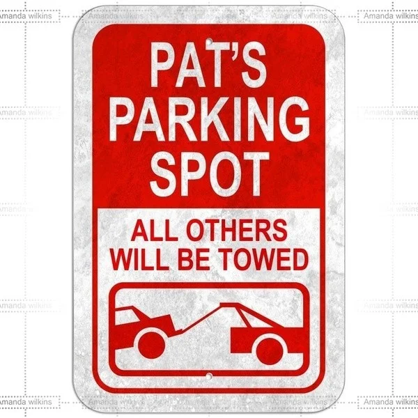 

Novelty Sign Parking Spot All Others Will Be Towed Metal Tin Sign