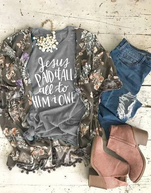 

Jesus Paid It All, All To Him I Owe Christian T Shirt Christian Shirt Women Cute Christian Shirt Scripture Easter Tee Tops-J032