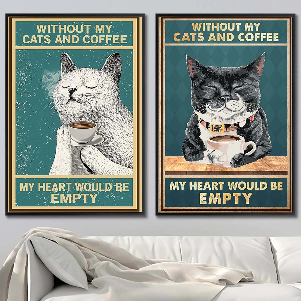 

Mental Black Cat Poster Coffee Cat My Heart Would Be Empty Quote Art Print Vintage Funny Kitchen Canvas Painting Pet Home Decor