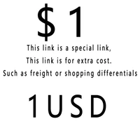 additional pay on your order freight 1usd