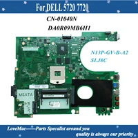 high quality cn 01040n for dell insprion 5720 laptop motherboard da0r09mb6h1 n13p gv b a2 slj8c ddr3 100 tested