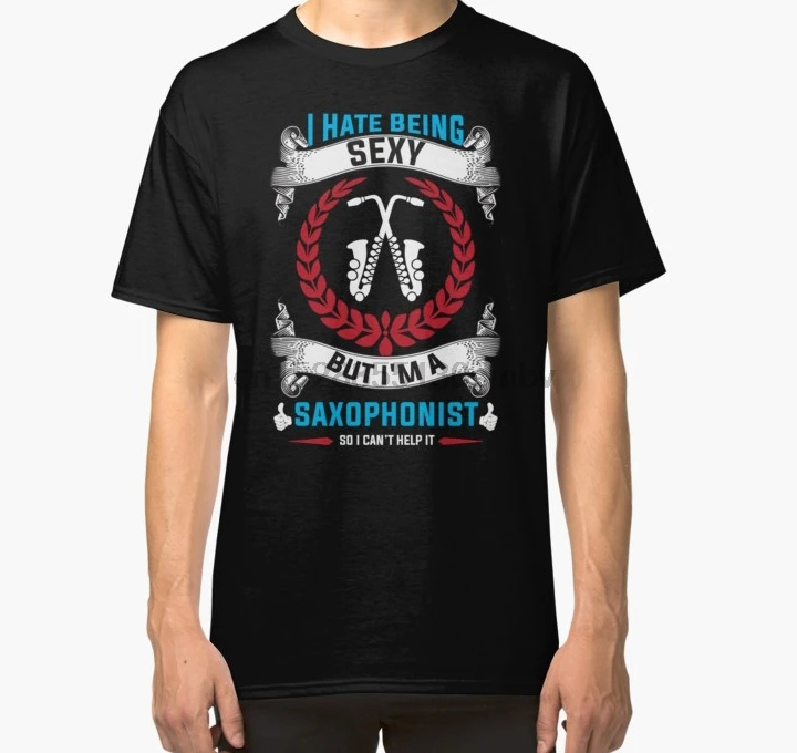

Men T shirt Funny Saxophone T Shirts Marching Band Saxophonists Saxophone Players Poison Classic T-shirt Women T-shirt Tees Top