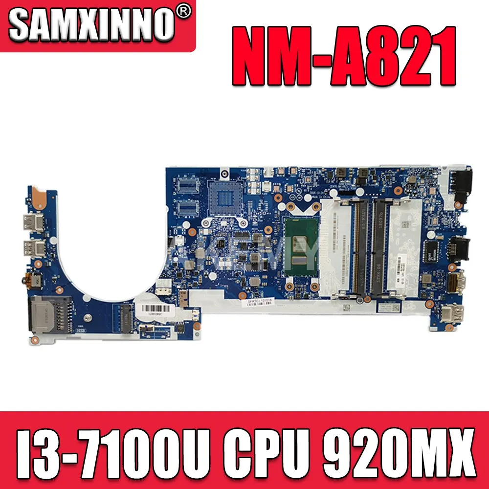 

SAMXINNO NM-A821 Motherboard For Lenovo Thinkpad E470 CE470 E470C NM-A821 Laotop Mainboard with I3-7100U CPU 920MX GPU