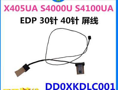 

FOR ASUS X405UA S4000U S4100UA X411 S4100V LCD CABLE DD0XKDLC001