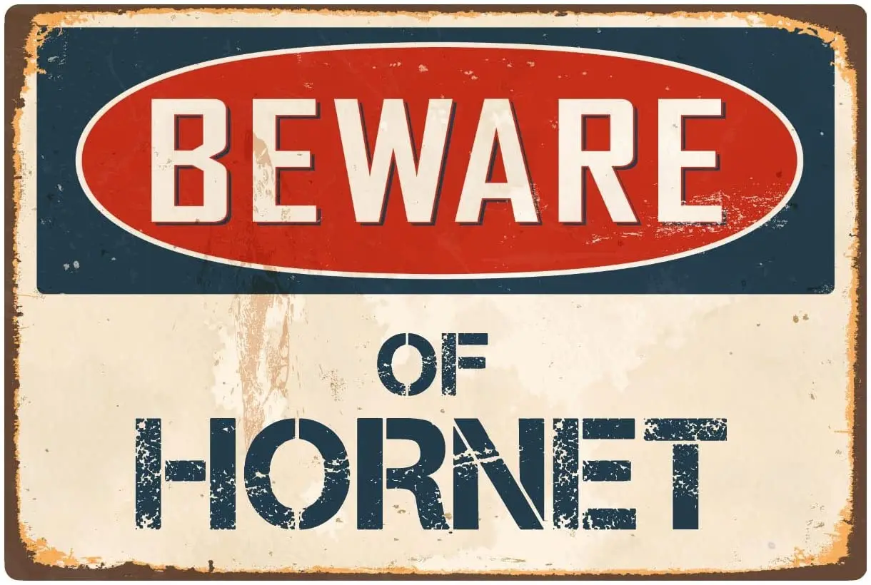 Остерегайтесь Hornet 8x12 дюймов винтажный алюминиевый Ретро металлический знак VS215 |