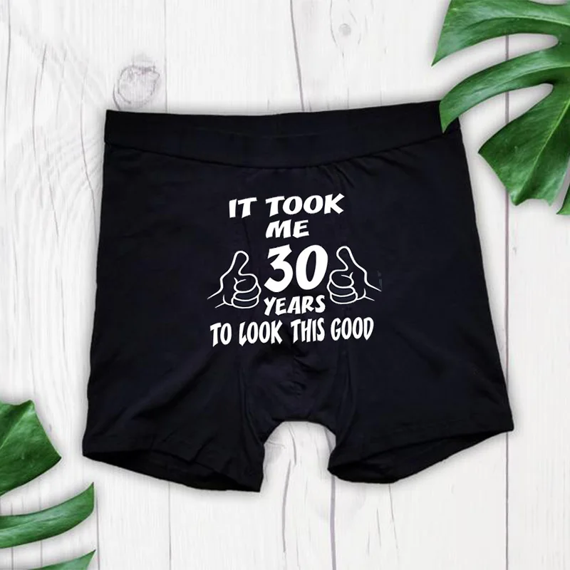 

men Boxer Briefs friend boyfriend Husband hubby fiancé brother Thirty 30 Years Old 30th Birthday party decoration present gift