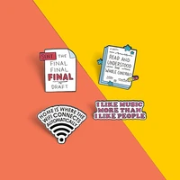 funny quote post it enamel pin book wifi brooches backpacks lapel pin badge cartoon metal jewelry gift for friends wholesale new