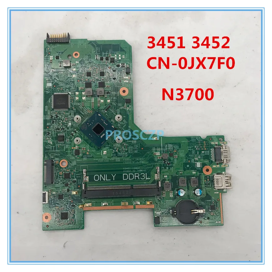 Высокое качество для INSPIRON 3452 3552 материнская плата для ноутбука CN-0JX7F0 0JX7F0 JX7F0 14279-1 PWB: 896X3 с N3700 ЦП работает хорошо