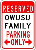 owusu family parking customized last name 8x12quality metal sign