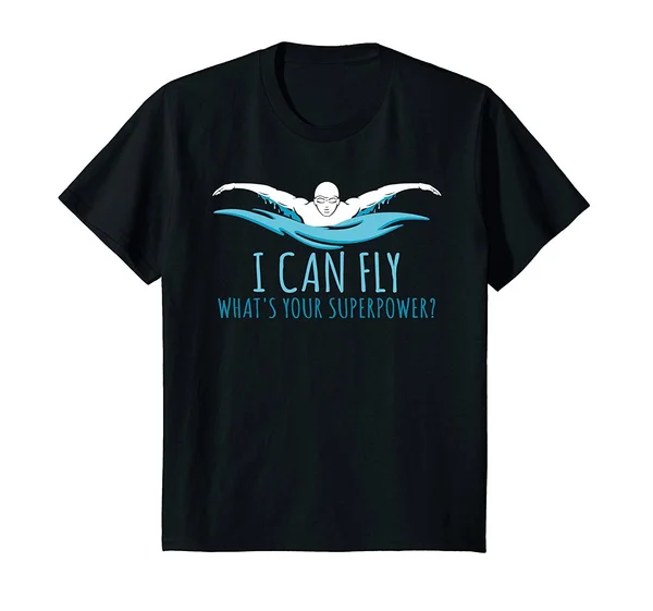 

I Can Fly What's Your Superpower Swim Like Flying Men T-Shirt
