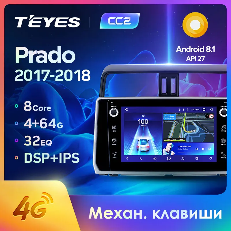 TEYES CC2 Штатная магнитола для Тойота Ленд Крузер Прадо J150 Toyota Land Cruiser Prado 150 Android 8.1 до