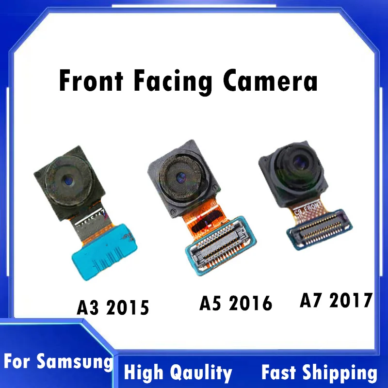 

Front Facing Camera Flex Cable For Samsung Galaxy A3 A5 A7 2015 2016 2017 A320F A520F A720F A310F A510F A710F