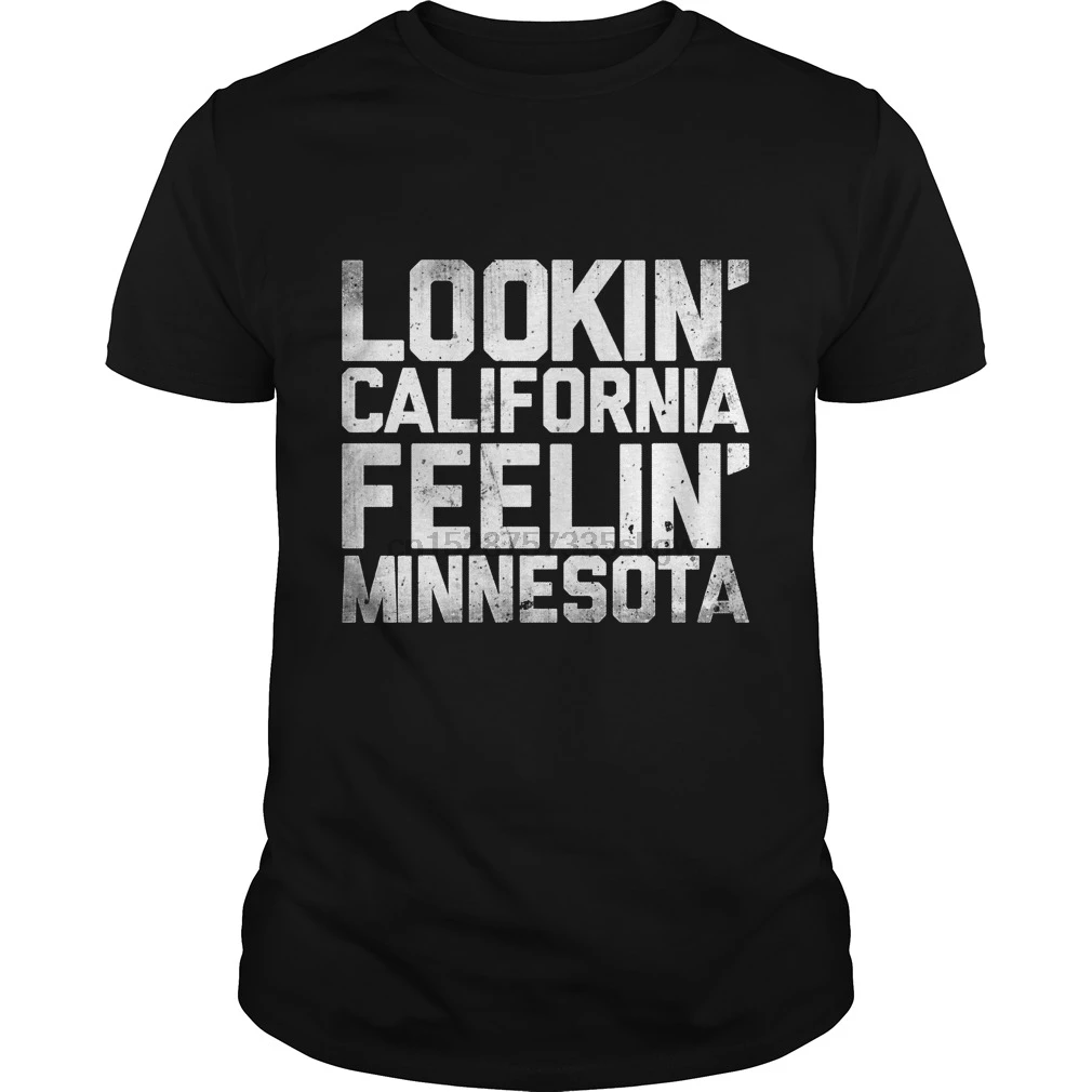 Мужская футболка Lookin California Feelin Minnesota крутая с принтом футболки Топ | Футболки