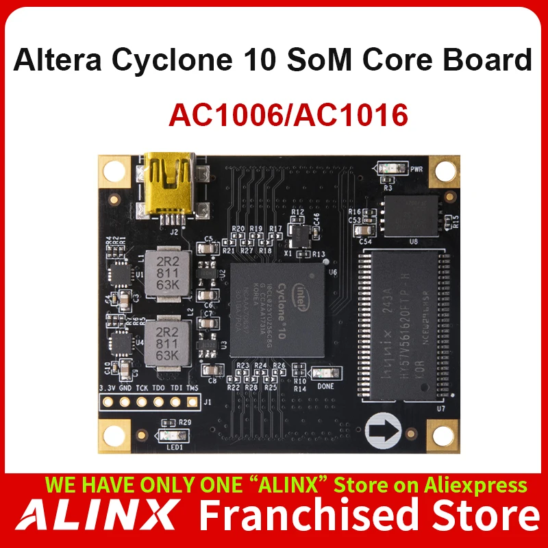 ALINX SoM AC1006 ALTERA CYCLONE10 10CL006 10CL016 FPGA Commercial Grade System on Module