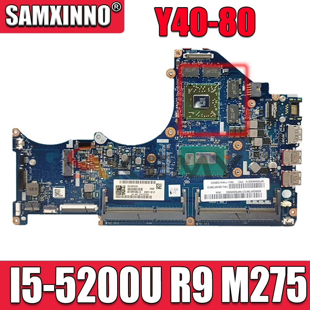 

Akemy 5B20H13365 ZIVY1 LA-B131P для Lenovo Y40-80 Материнская плата ноутбука R9 M275 GPU SR23Y I5-5200U процессор